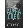 Alpha Theo: six-pack series book two - Paperback
