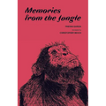 Memories from the Jungle - Paperback