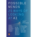 Possible Minds: Twenty-Five Ways of Looking at AI - Paperback