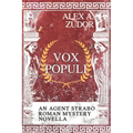 Vox Populi: An Agent Strabo Mystery Novella - Paperback