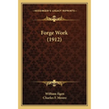 Forge Work (1912) - Paperback