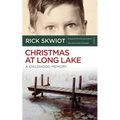 Christmas at Long Lake - A Childhood Memory - Paperback