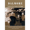 Dalmore - Tales of a Lewis Village - Paperback