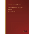 Memoirs of Napoleon Bonaparte; 1800-1802: Part 5 - in large print - Paperback