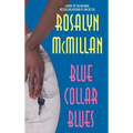 Blue Collar Blues - Hardcover
