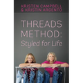 Threads Method: Styled for Life - Paperback