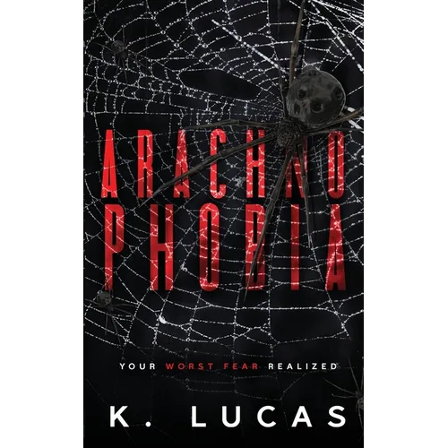 Arachnophobia - Paperback