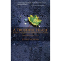 A Truthful Heart: Buddhist Practices for Connecting with Others - Paperback