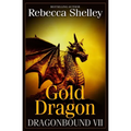 Dragonbound VII: Gold Dragon - Paperback