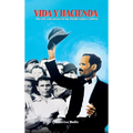 Vida y Hacienda: The Life and Legacy of Dr. Pedro Albizu Campos - Hardcover