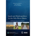 Land and Hydropolitics in the Nile River Basin: Challenges and new investments - Paperback