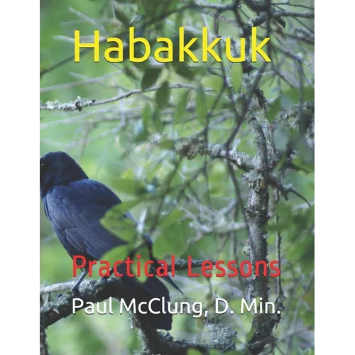 Habakkuk: Practical Lessons - Paperback