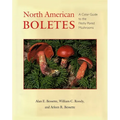 North American Boletes: A Color Guide to the Fleshy Pored Mushrooms - Paperback