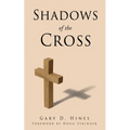 Shadows of the Cross - Paperback