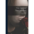 The Art of Pantomime - Paperback