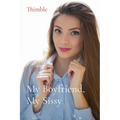 My Boyfriend, My Sissy - Paperback