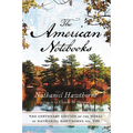The Centenary Edition of the Works of Nathaniel Hawthorne: Vol. VIII, the American Notebooks Volume 8 - Paperback