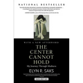 The Center Cannot Hold: My Journey Through Madness - Paperback