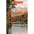 Proudly Made: A Story of Reinvention in the Big Woods and Small Towns of the Pennsylvania Wilds - Hardcover