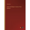 Culture and Religion in Some of Their Relations - Paperback