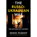 The Russo-Ukrainian War: The Return of History - Hardcover