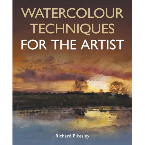 Watercolour Techniques for the Artist - Paperback
