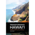 Transforming Hawai'i: Balancing Coercion and Consent in Eighteenth-Century Kānaka Maoli Statecraft - Paperback