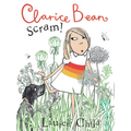 Clarice Bean, Scram!: The Story of How We Got Our Dog - Hardcover