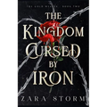 The Kingdom Cursed by Iron: A Dark Fantasy Romance - Paperback