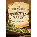 The Treasure of Granzella Ranch - Paperback