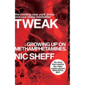 Tweak: Growing Up on Methamphetamines - Paperback