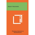 Heavy Weather - Hardcover