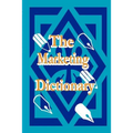 The Marketing Dictionary - Paperback