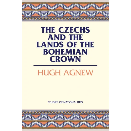 The Czechs and the Lands of the Bohemian Crown - Paperback