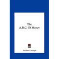 The A.B.C. Of Money - Hardcover