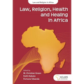 Law, Religion, Health and Healing in Africa - Paperback