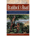 Braddock's Road: Mapping the British Expedition from Alexandria to the Monongahela - Hardcover