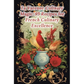 La Varenne Culinary Magic: 95 Recipes for French Culinary Excellence - Paperback