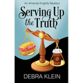 Serving Up the Truth - Paperback