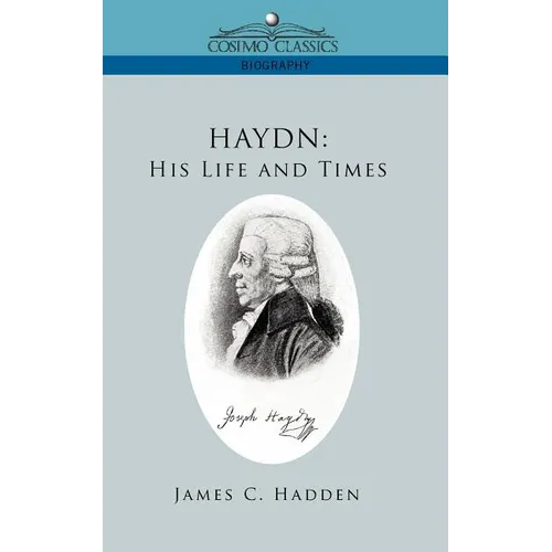Haydn: His Life and Times - Paperback