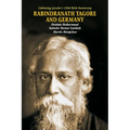 Rabindra Nath Tagore and Germany - Paperback