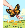 I Will Miss You: A Children's Picture Book to Help Kids Cope with the Death of a Loved One - Paperback