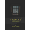 Fireflies: The Hopeless Romantics - Paperback
