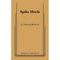 Spike Heels - Paperback