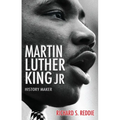 Martin Luther King Jr: History Maker - Paperback