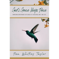God's Grace Keeps Pace: Embracing Contentment in the Midst of Caregiving, Grief, and Loss - Paperback