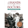 In the Hands of Doctors: Touch and Trust in Medical Care - Paperback