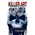 Killer Art: A Bruce Westman Novel - Paperback