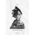 The Last Transmission - Paperback