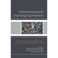 Transformational Learning Experiences: A Conversation with Counselors about Their Personal and Professional Developmental Journeys - Paperback